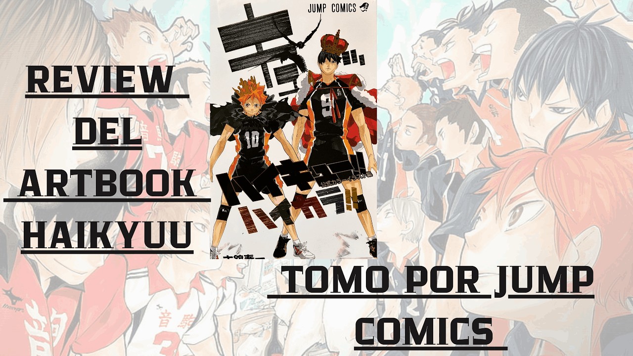 REVIEW DEL ARTBOOK DE HAIKYUU TODO A COLOR POR LA JUMP COMICS