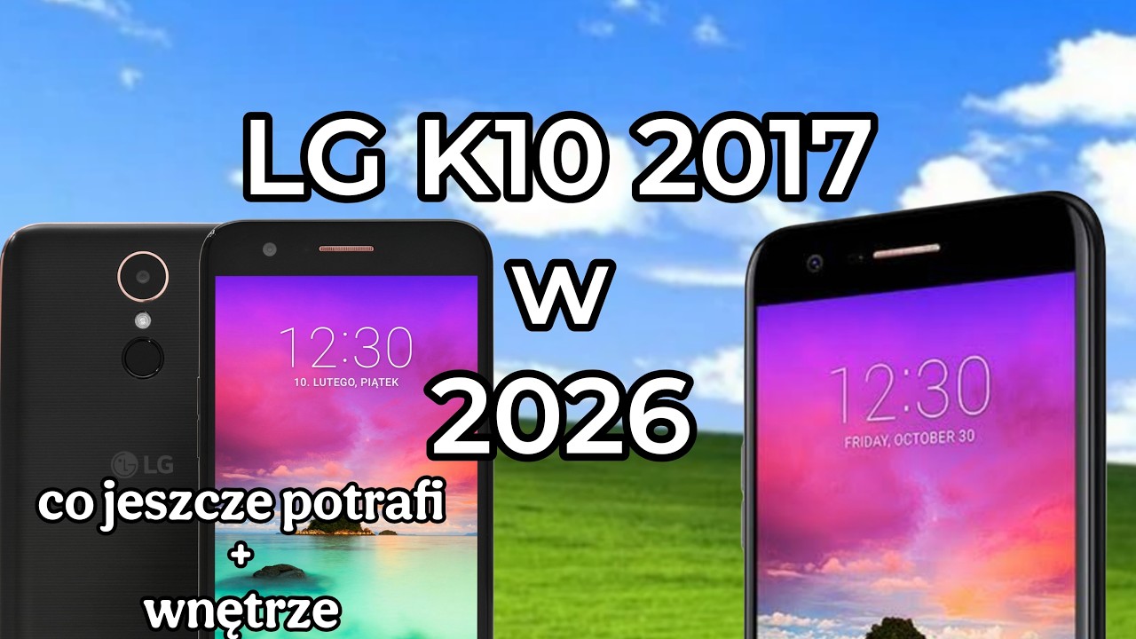 LG K10 2017 w 2026 (Możliwości i wnętrze)