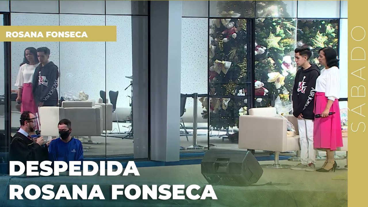 DESPEDIDA ROSANA FONSECA - 19.12.20