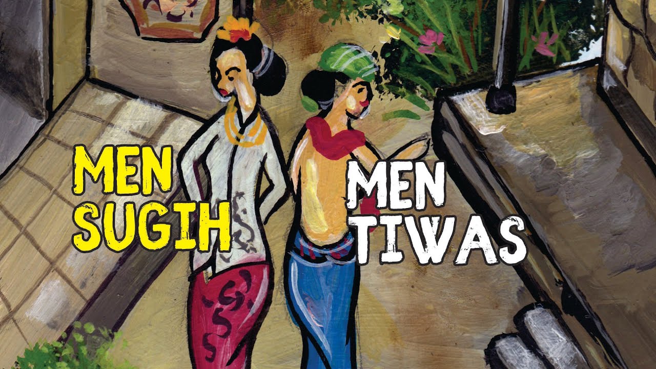 Men Sugih Men Tiwas