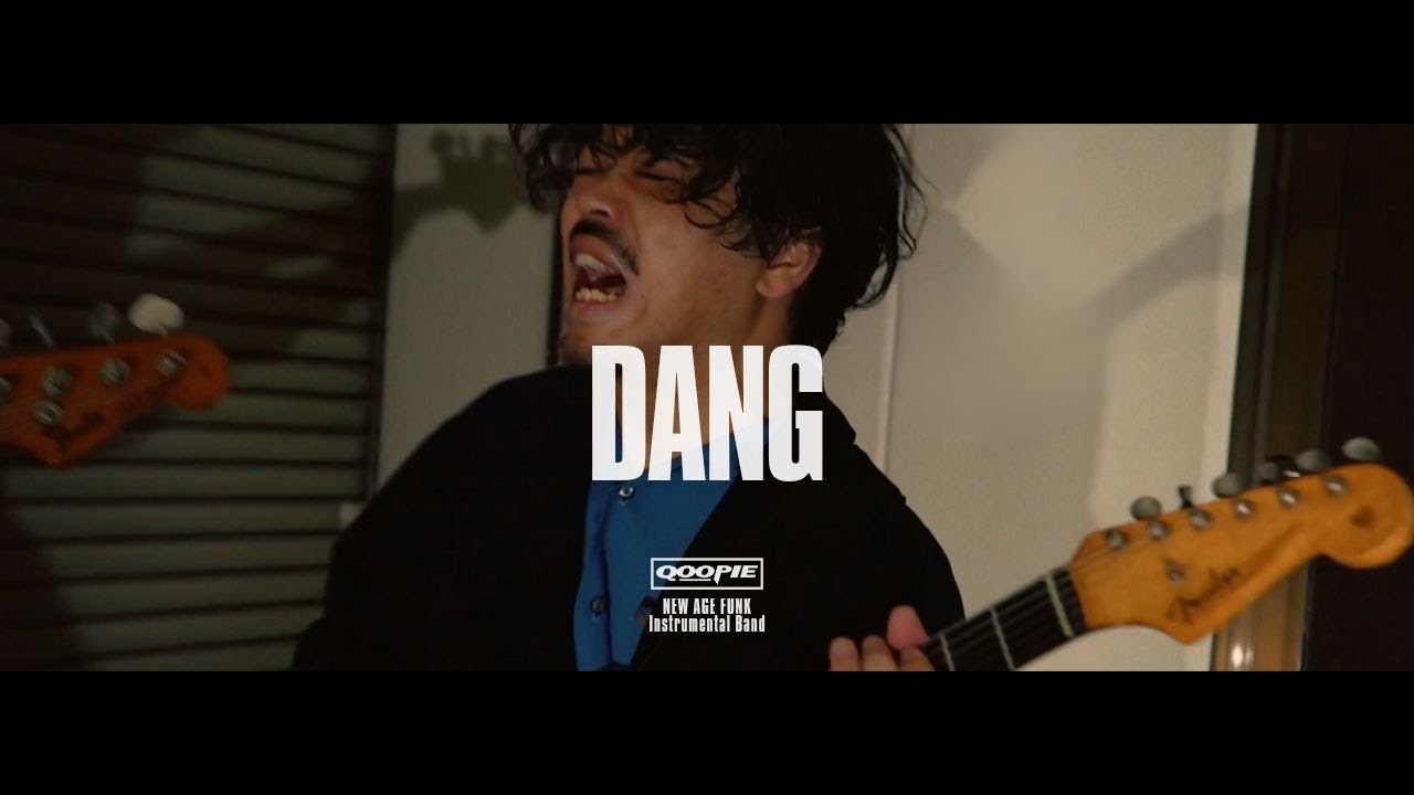 QOOPIE / DANG (Official Music Video)