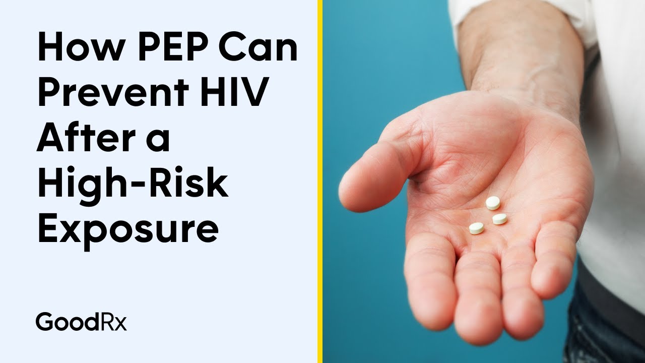 How PEP Can Prevent HIV After a High-Risk Exposure | GoodRx