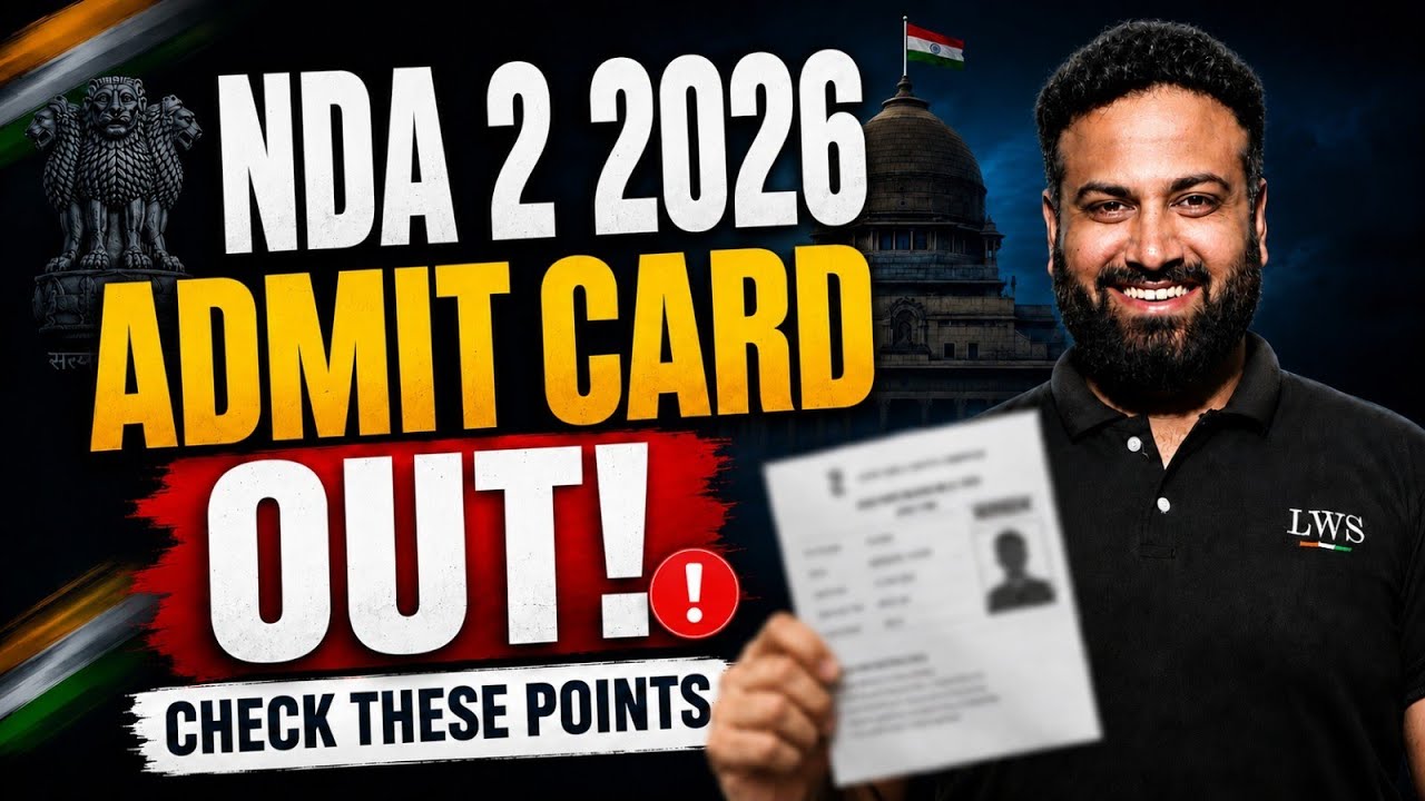 NDA 2 2026 Admit Card Out Now✅ Imp Points & Steps To Download NDA Admit Card 2026! | Sumit Sir