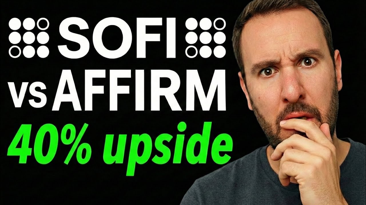 SoFi vs. Affirm: Wall Street Just Picked a Winner! 🚀