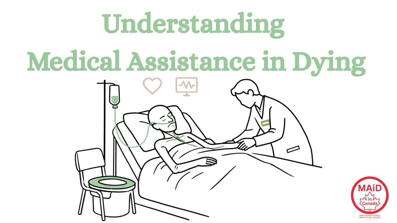 Understanding Medical Assistance in Dying