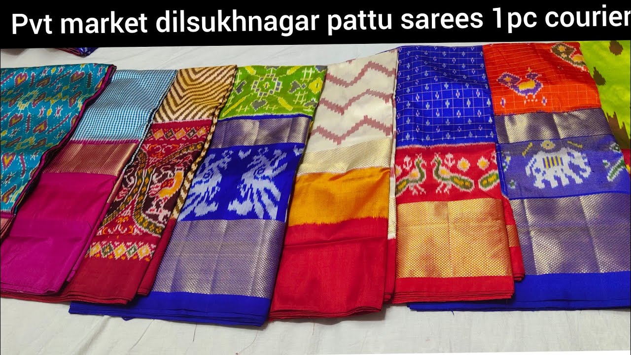 Pvt market Dilsukhnagar Trending Pochampally కొత్త పట్టు చీరలు/ 1pc courier available