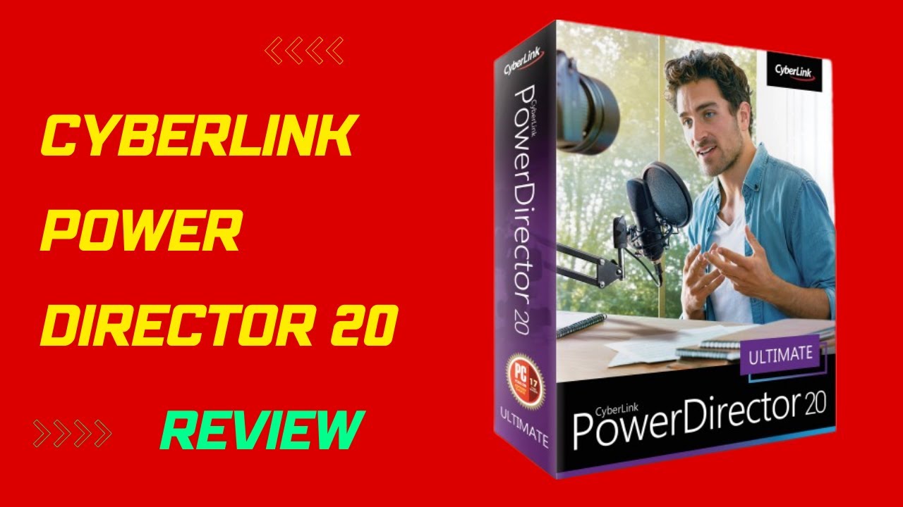 CyberLink PowerDirector 20 Review | Bursting With Features