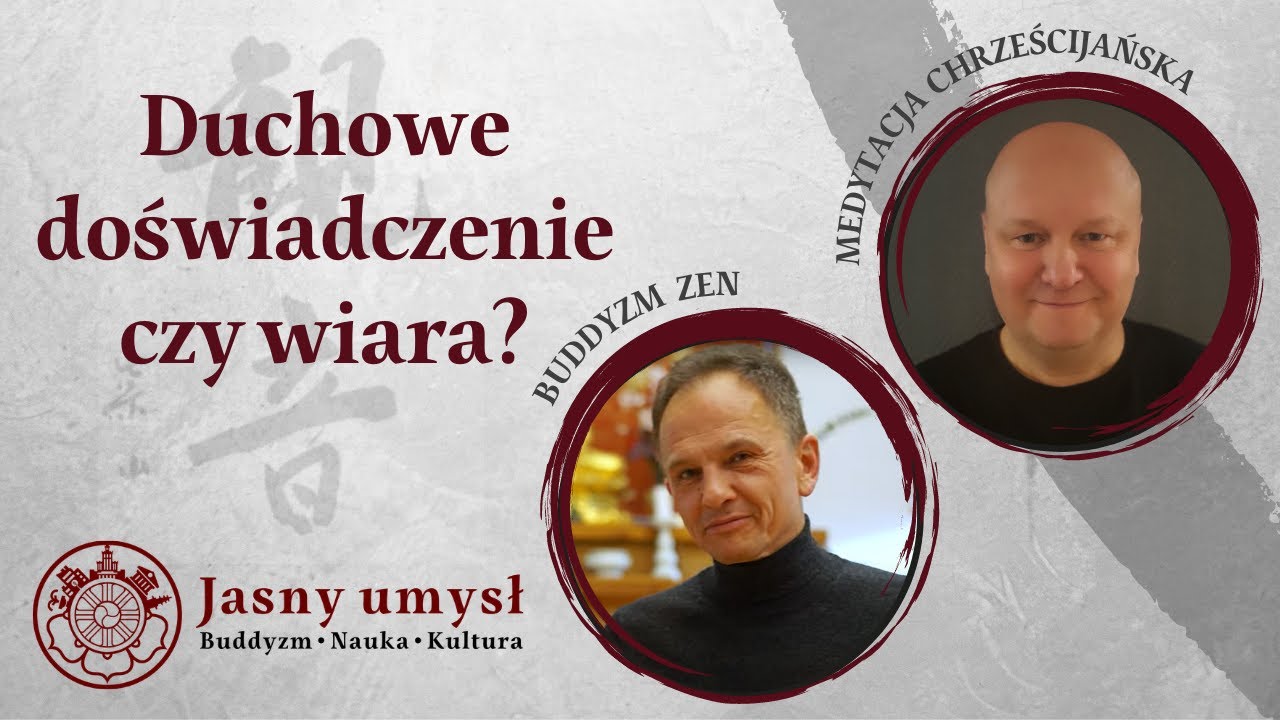 Podcast #4 I Duchowe doświadczenie i wiara w zen oraz chrześcijaństwie z Dariuszem Hyblem