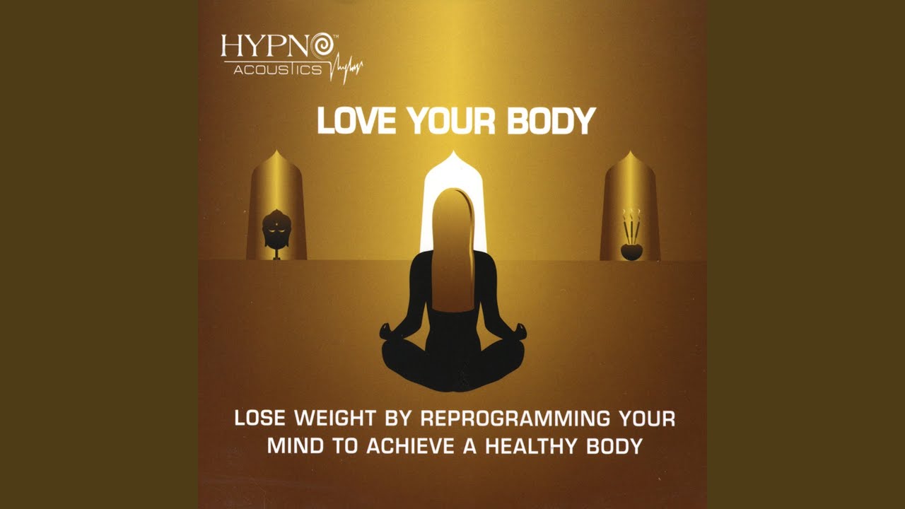 Love Your Body