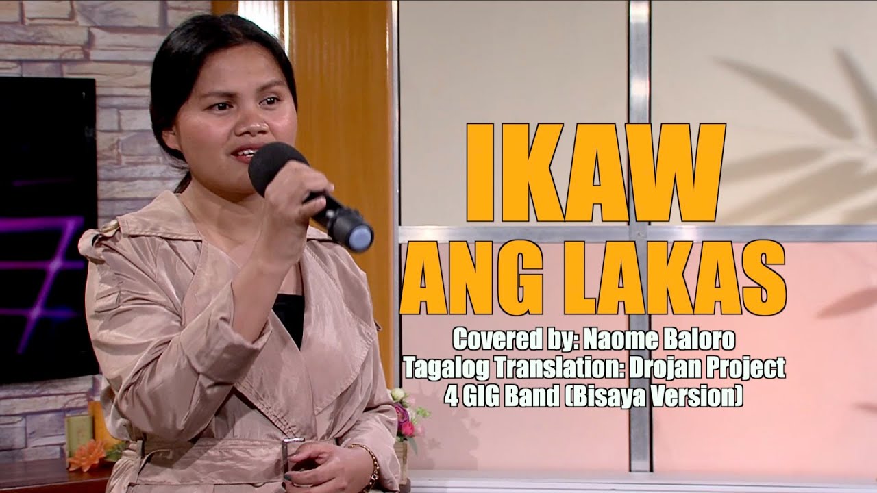 Ikaw Ang Lakas | Naome Baloro