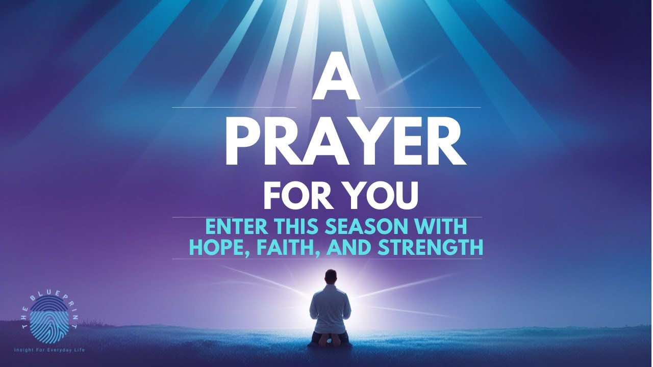 A Prayer To Start Your New Season | Kyle Searcy
