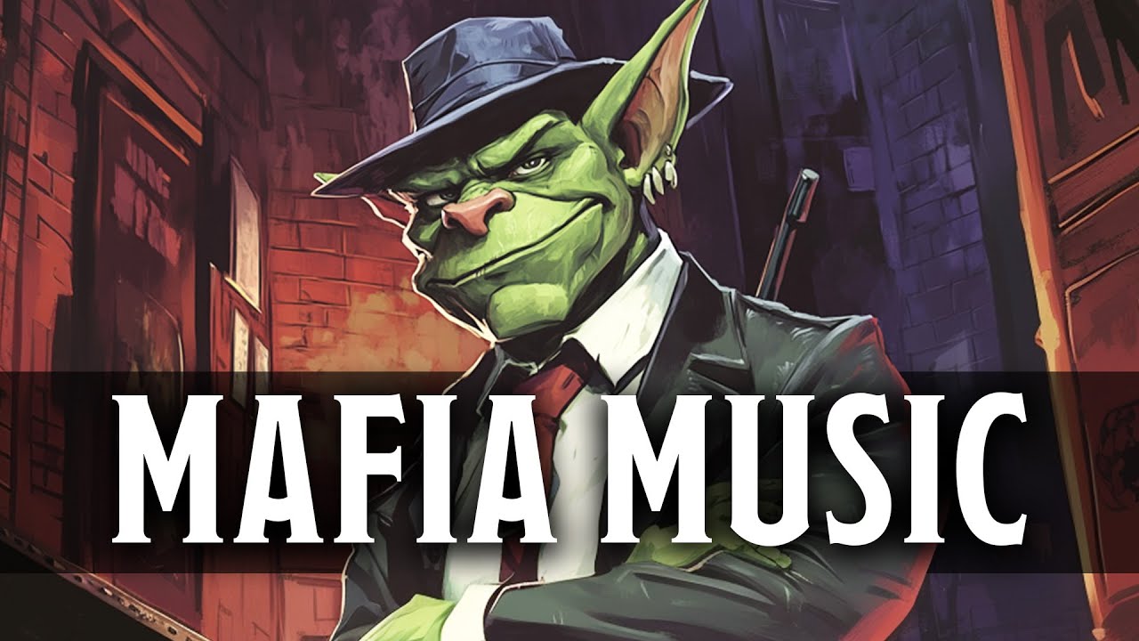 Mafia Music | D&D Gangster Ambience