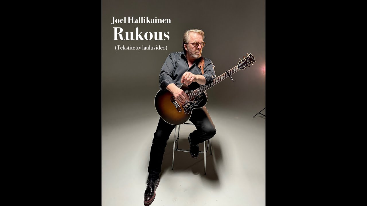 RUKOUS - Joel Hallikainen (Tekstitetty lauluvideo)