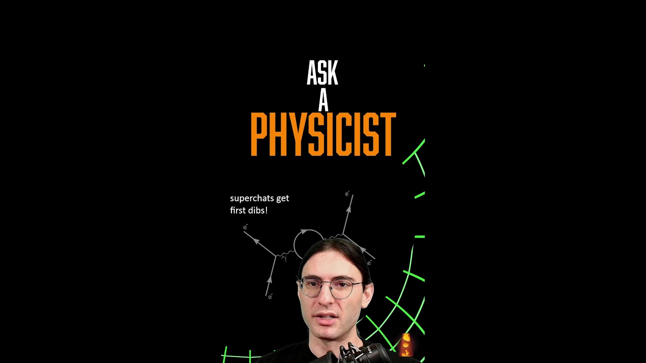 YOU vs. PHYSICS - Ask a Physicist with Dr. Blitz [2/10/2026] [V]