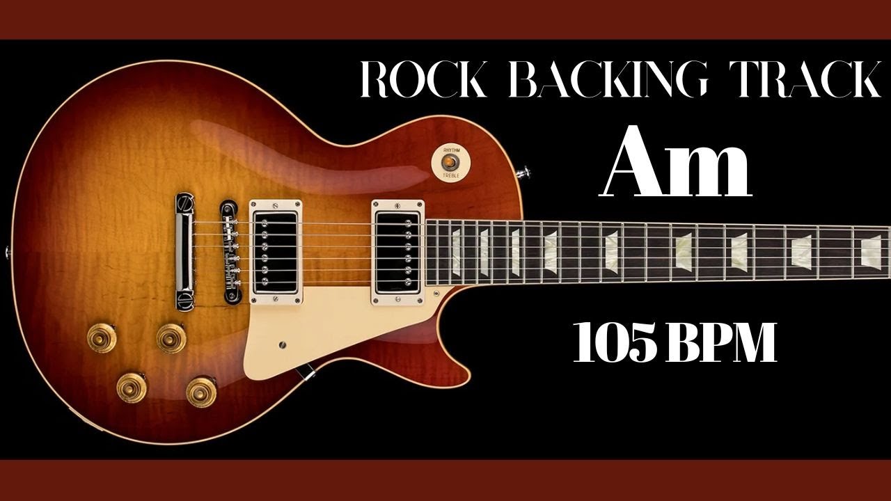 Hard Rock Guitar Backing Track in A Minor　Bpm 105