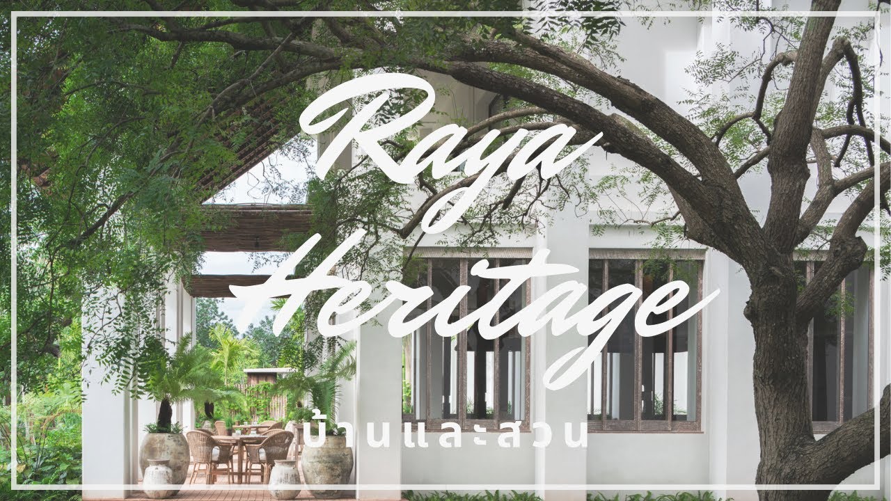 Raya Heritage | Featured on 