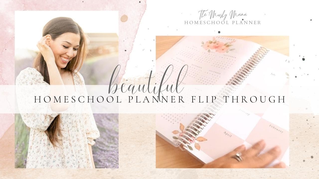 *BEAUTIFUL* Homeschool Planner Flip Through | The Mushy Mama Homeschool Planner | Lesson Planner