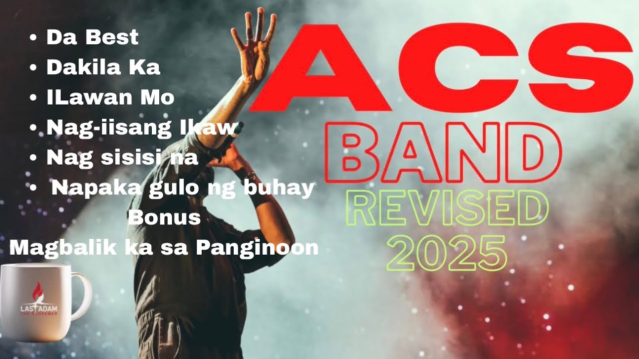 DA BEST by: ACS BAND (remastered 2026) #crusadesongs #tagalogchristian 