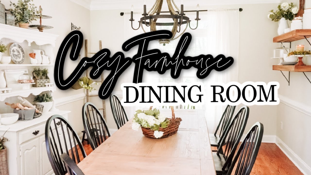 Cozy Farmhouse Dining Room Decor Tour | Dining Room Decorating Ideas