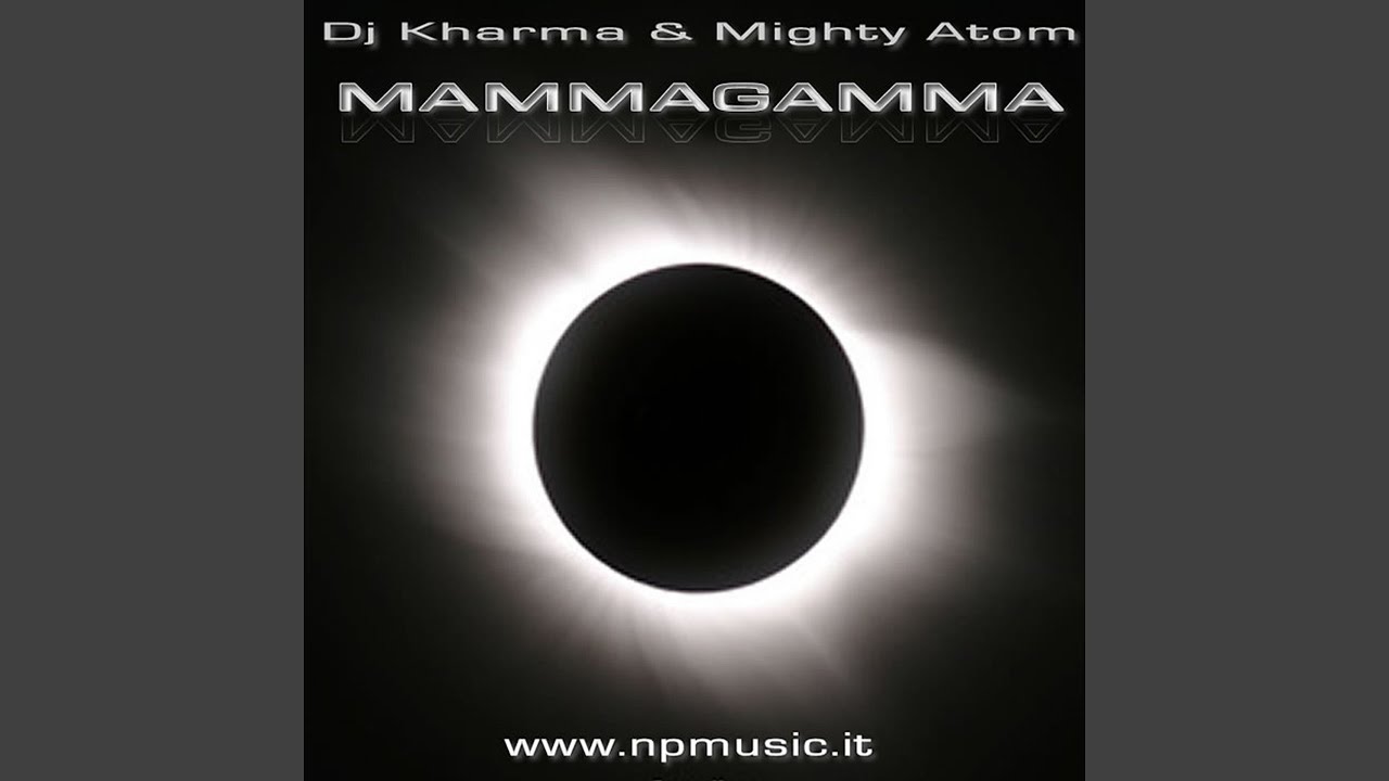 Mammagamma (Original Mix)