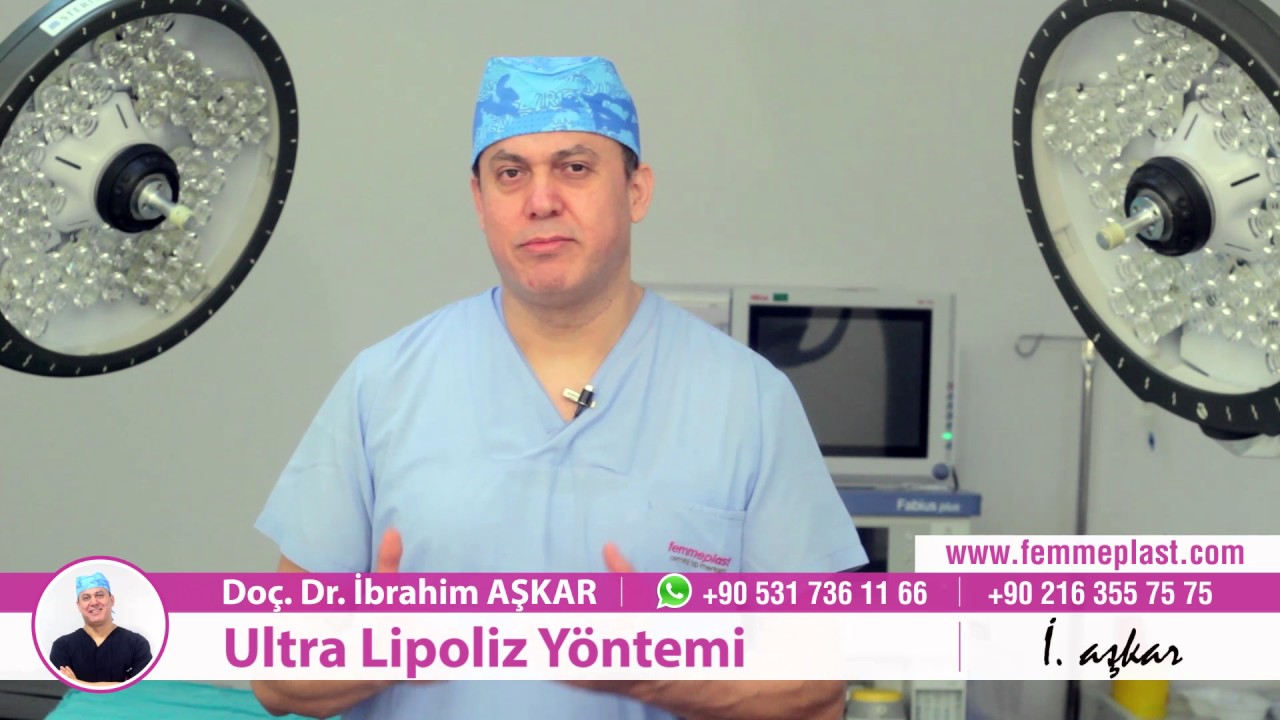 Ultra Lipoliz Yöntemi ile Bölgesel Yağ Yakımı - Doç. Dr. İbrahim Aşkar