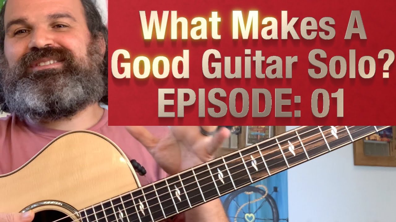 What Actually Makes a Guitar Solo Sound Good. [Not What You Think.]