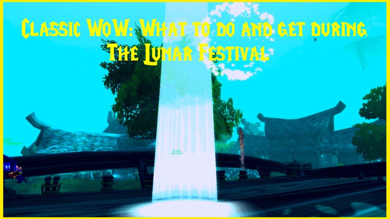 Classic WoW: What to do and get during the Lunar Festival