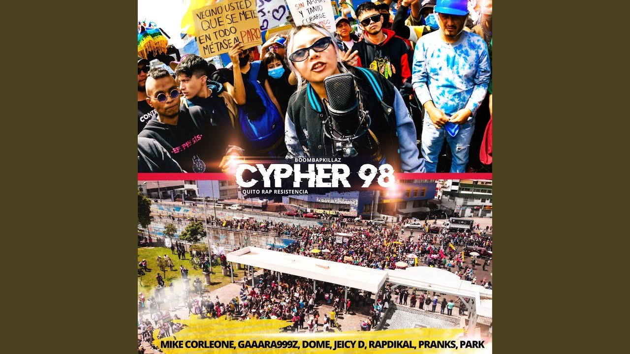 Resistencia, Pt. 1 (Cypher 98) (feat. Mike Corleone, Gaaara999z, Dome, Jeicy D, Rapdikal,...