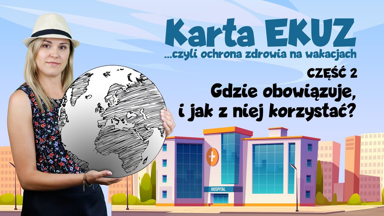 Gdzie i jak korzystać z karty EKUZ? (2)