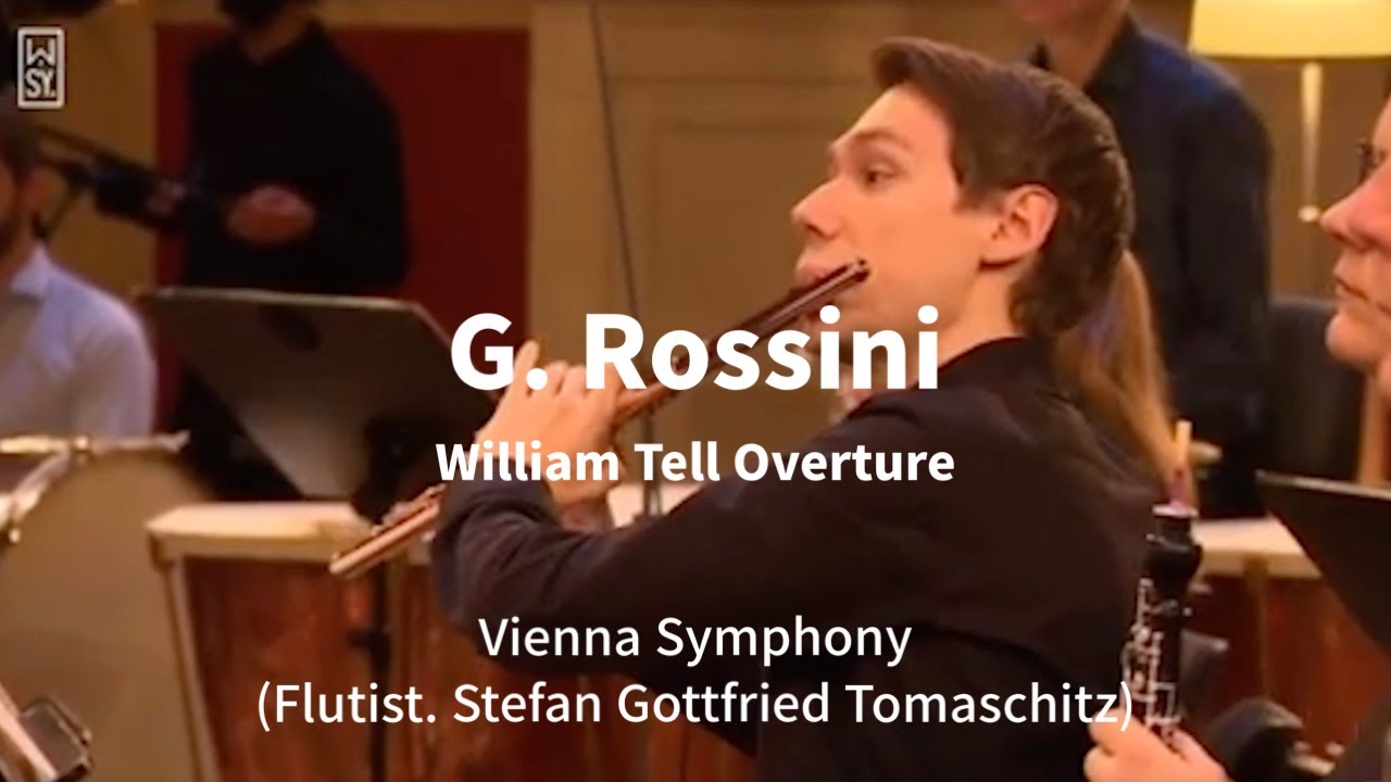 [CONCERT&REHEARSAL] G.Rossini - William Tell Overture (Flute Solo | Stefan G. Tomaschitz)