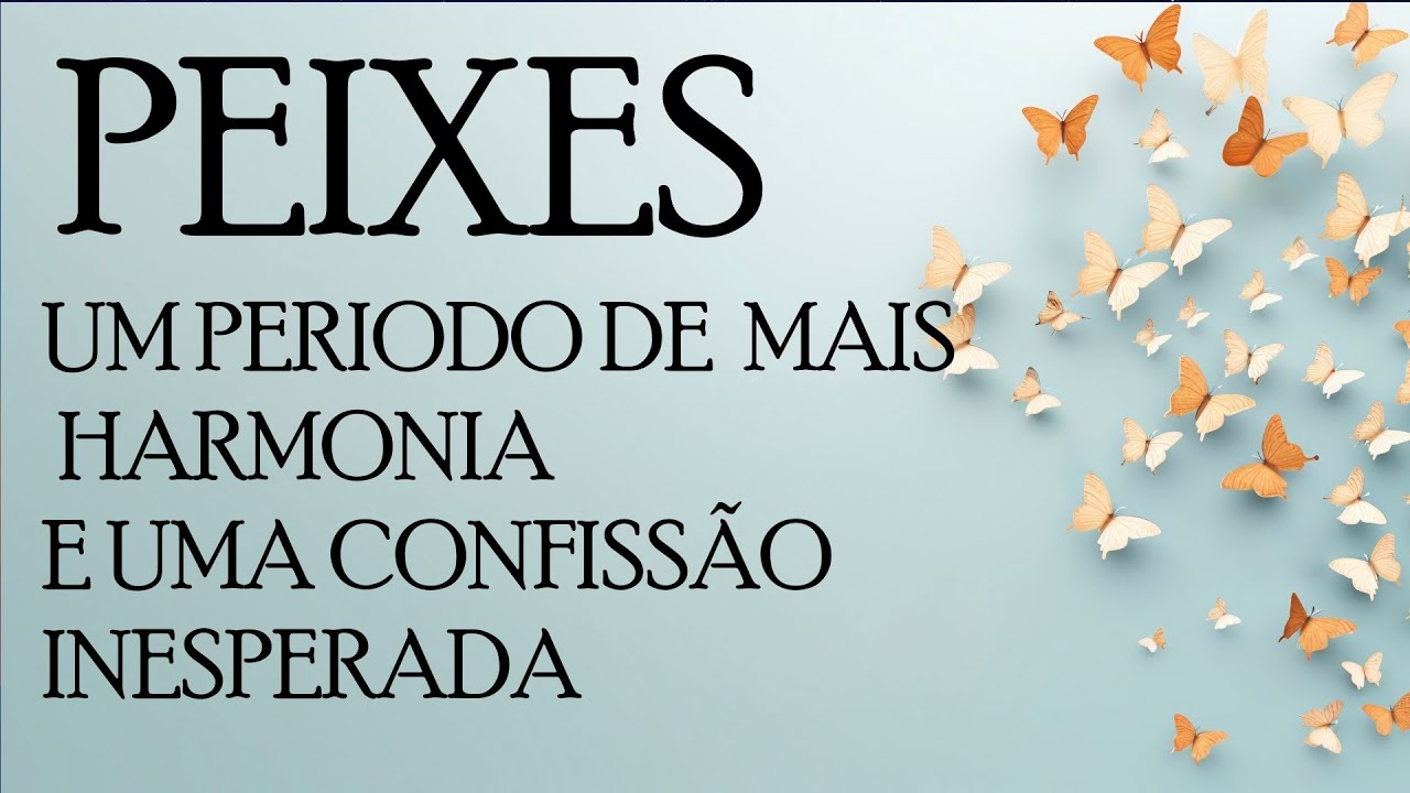 🔮PEIXES🔮ALGUEM A PERCEBER QUE FEZ UMA MÁ ESCOLHA E A CONFESSAR TUDO A VOCE