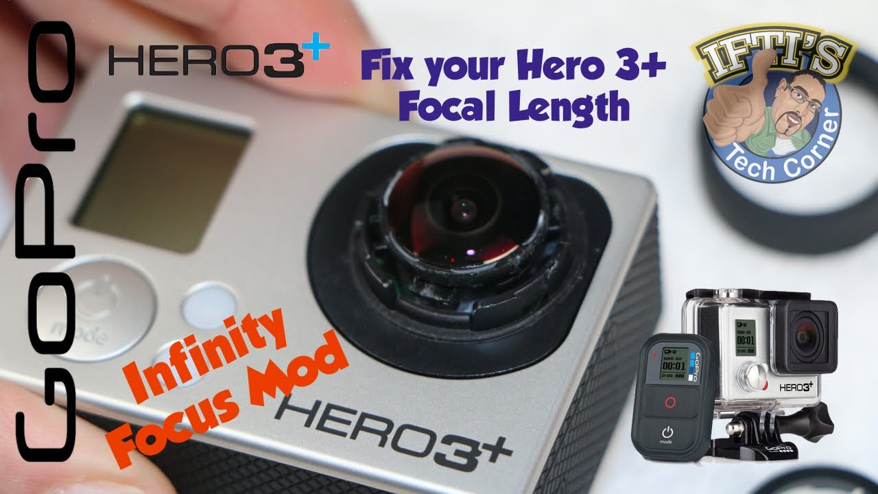 GoPro Hero 3+ Infinity Focus Mod - Fix Your Hero3+ Focus!