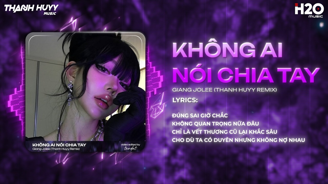 Không Ai Nói Chia Tay Remix (Bản Hot TikTok) - Giang Jolee ♫ Em Tìm Được Lý Do Rồi Remix TikTok