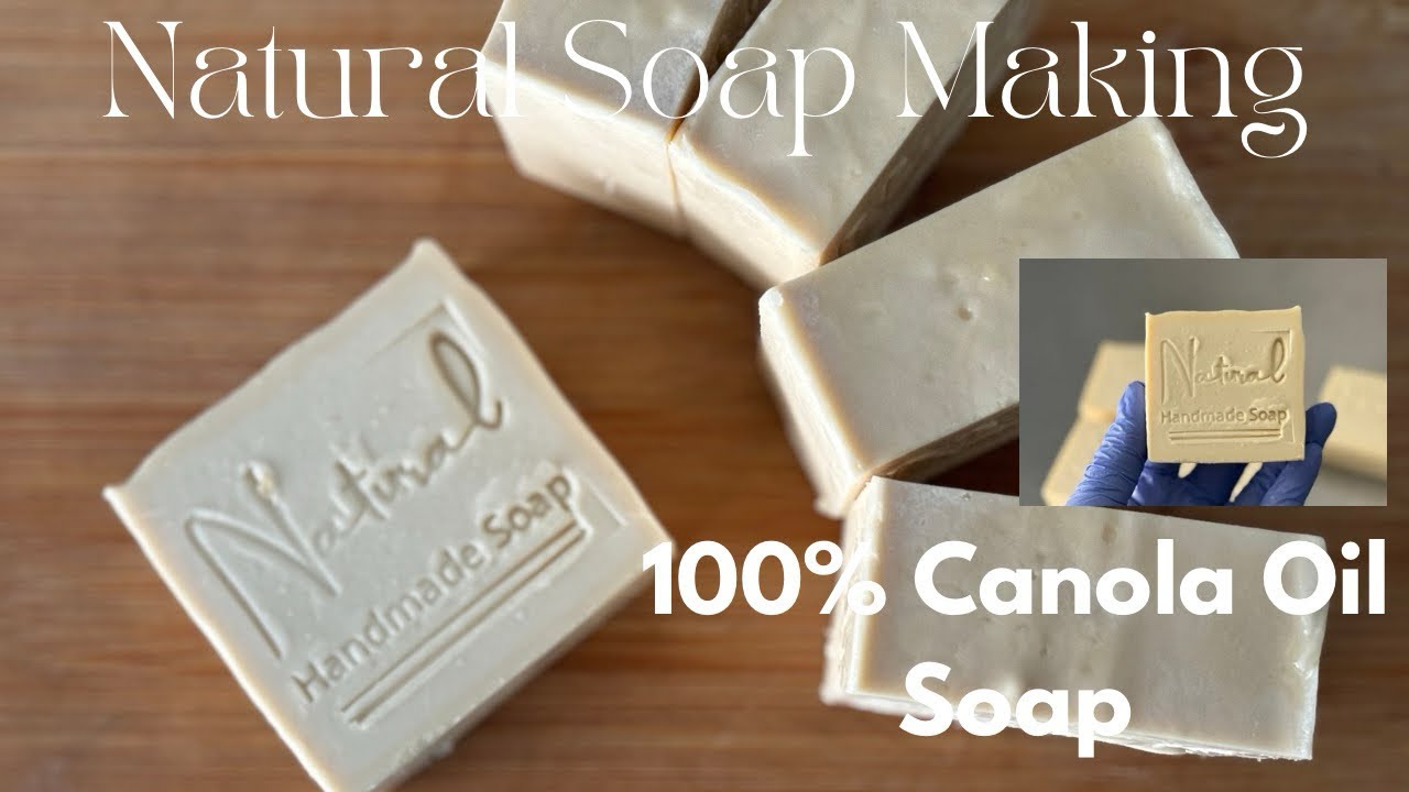100% CANOLA OIL SOAP ( LET’S EXPERIMENT)