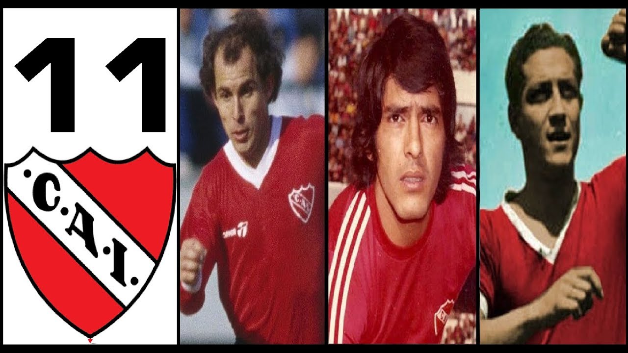 El 11 Ideal Histórico de Independiente (Fútbol Argentino #7)