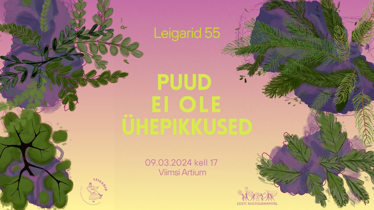Puud ei ole ühepikkused - Leigarid 55 kontsertetendus 9. märtsil 2024 Viimsi Artiumis