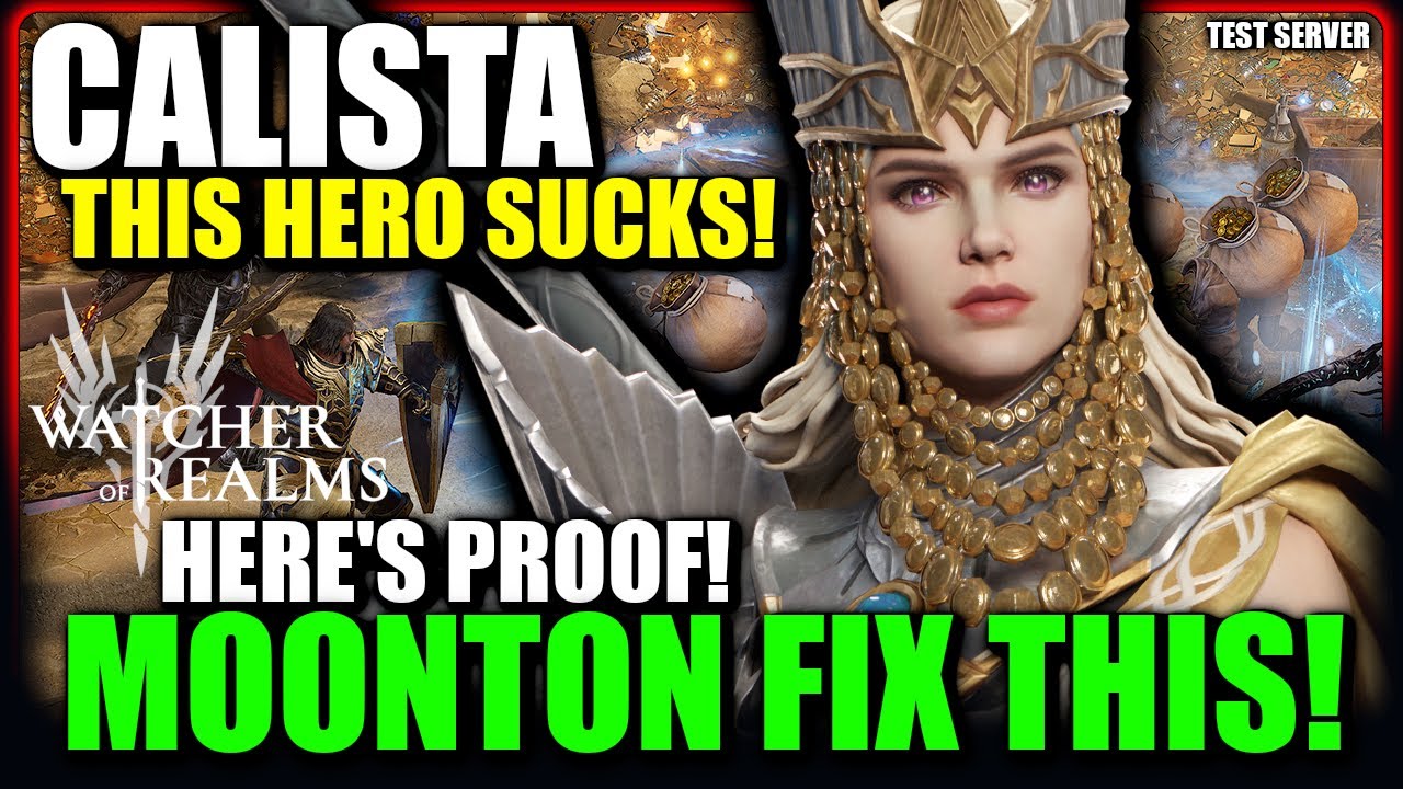 Calista - Hero Review/Showcase - PLEASE FIX MOONTON! | Watcher of Realms - TEST SERVER