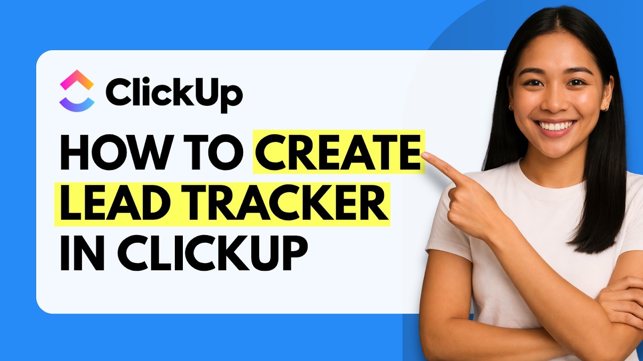 Как создать трекер лидов в ClickUp [Краткое руководство]