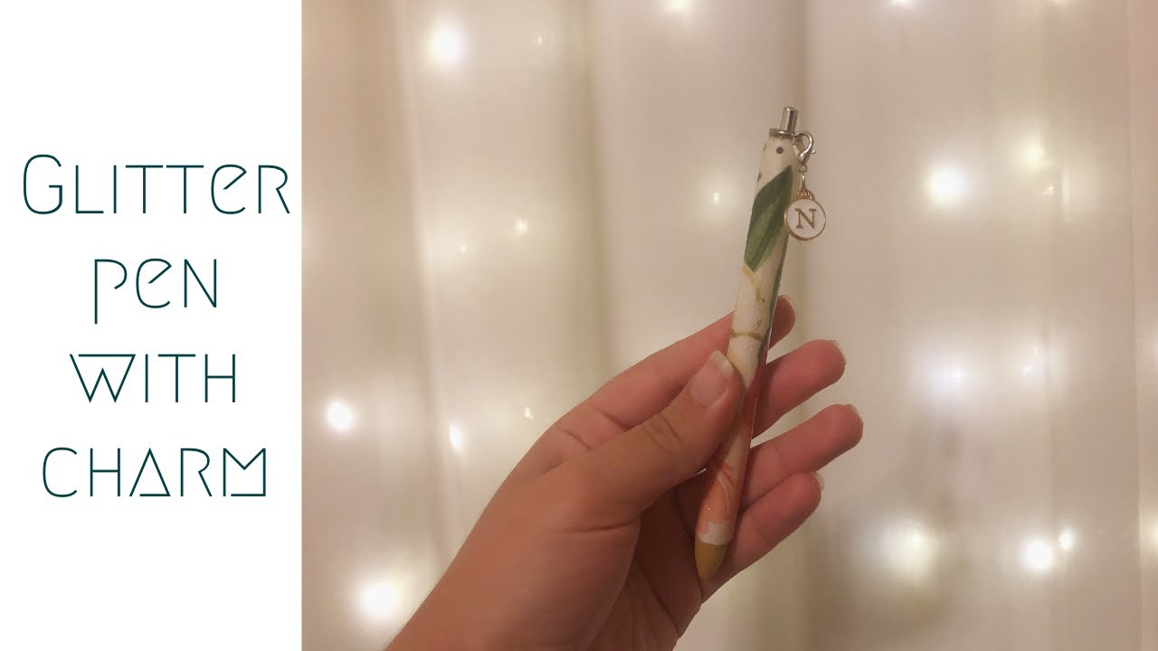 Glitter Pens with charms