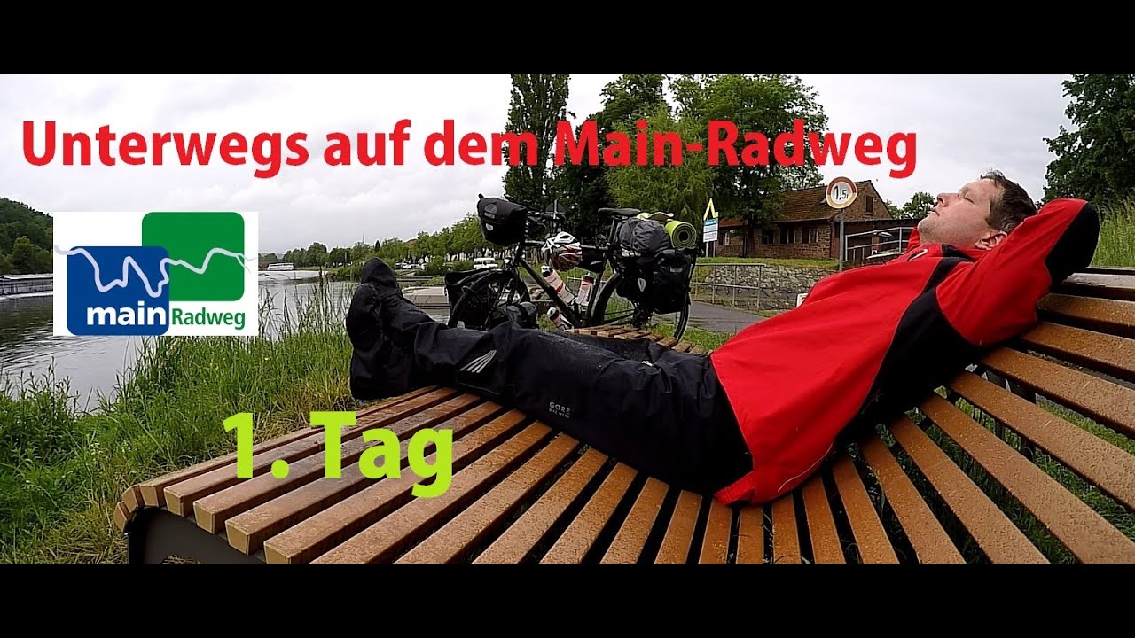 Radtour - Unterwegs auf dem Main-Radweg - 1. Tag