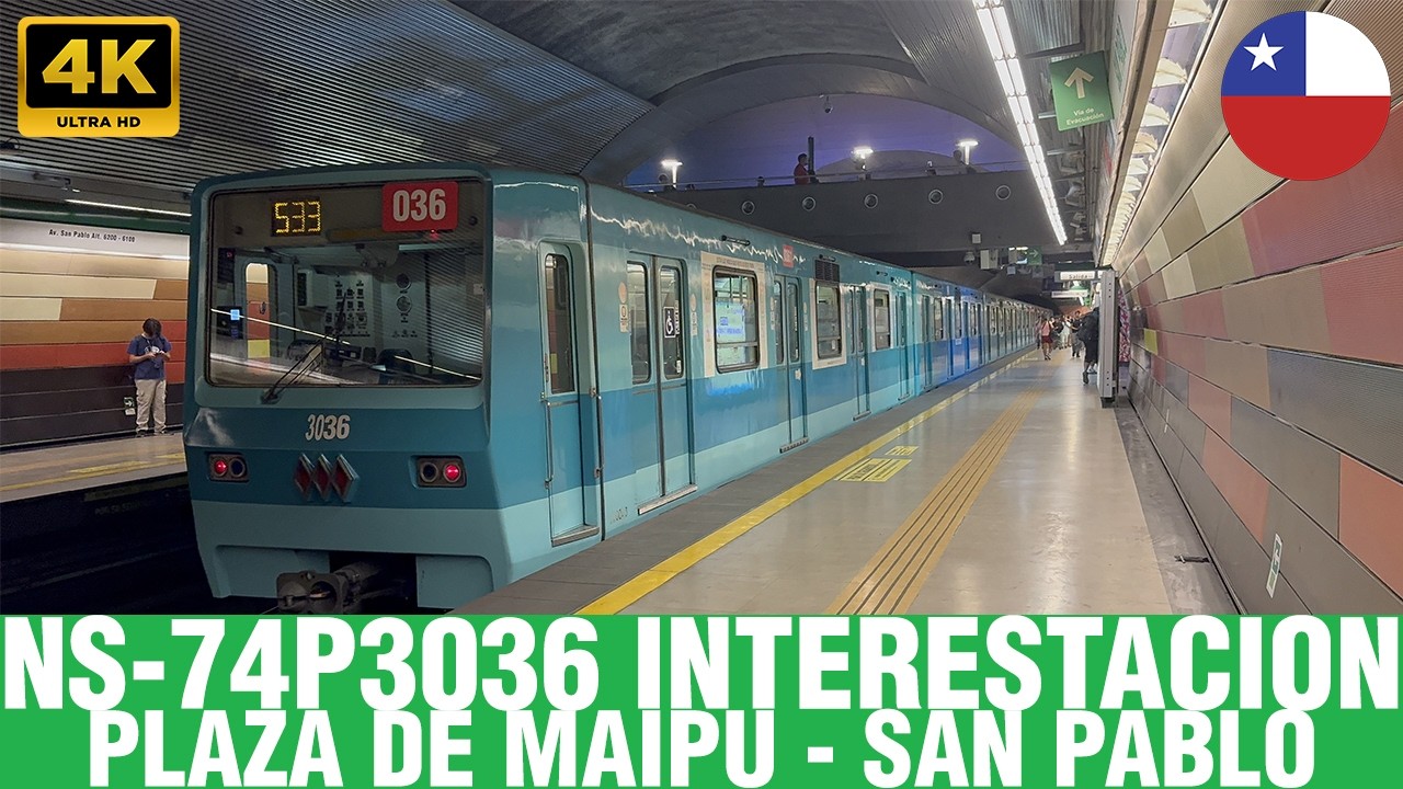 Metro De Santiago | NS-74 P3036 interestacion Plaza De Maipú - San Pablo