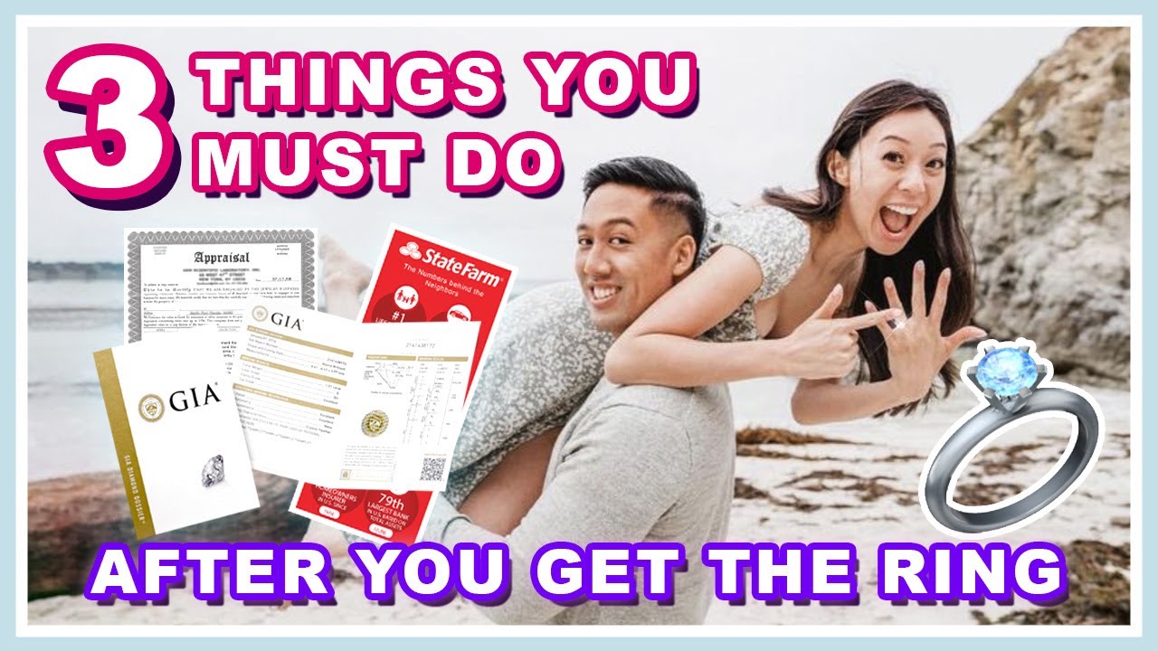 3 Things You Must Do AFTER You Get Your Engagement Ring