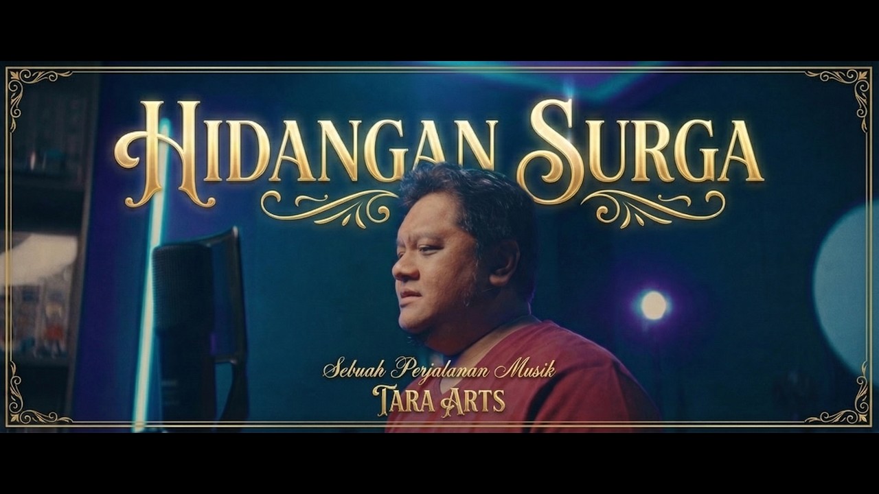 Hidangan Surga - Music Video by Tara Arts