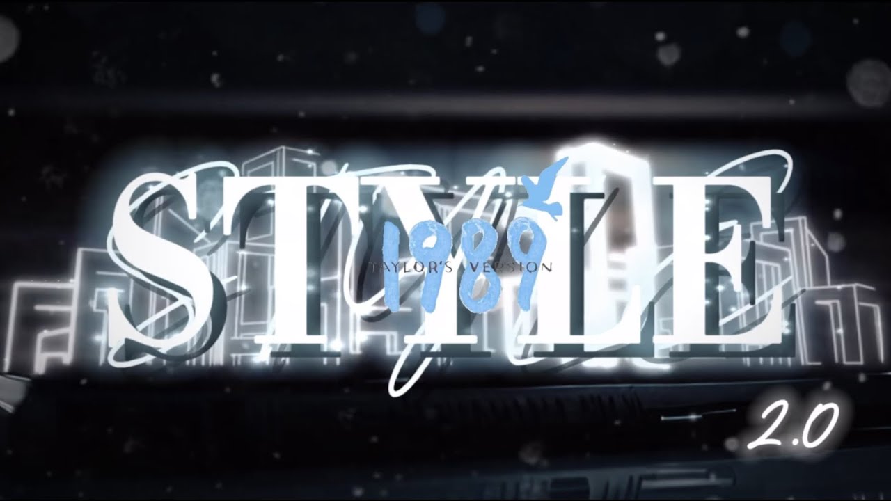 ✨🩵🗽STYLE T.V. 🏙️🤍✨+ NEW 1989 intro 🏙️🩵✨*background visuals*(The Eras Tour 2.0) w/sound