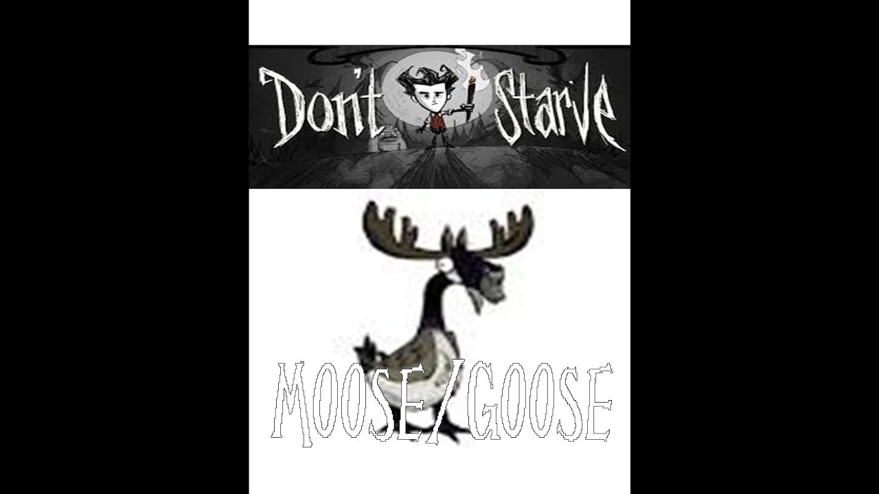Don't Starve:Survival Guide - Moose/Goose