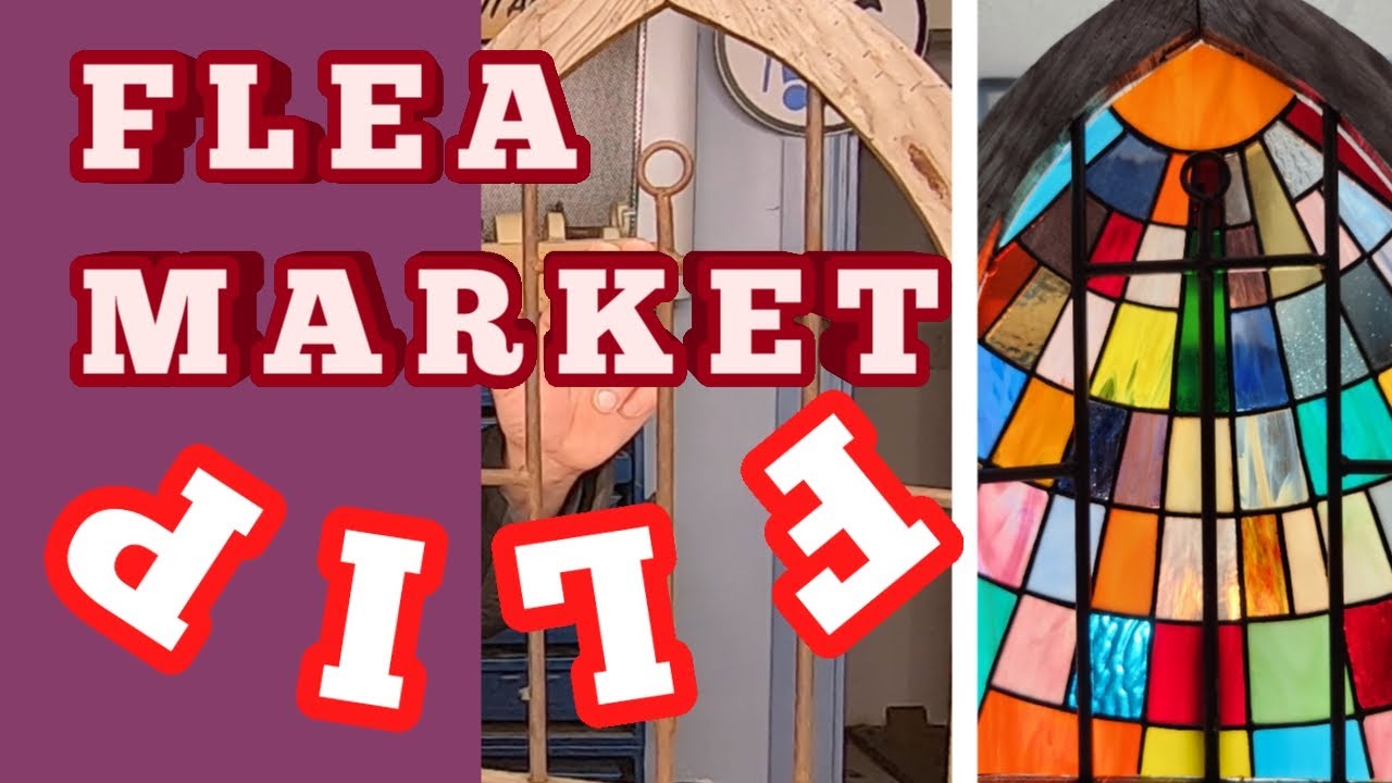 Flea Market Flip - The $10 Stained Glass Transformation