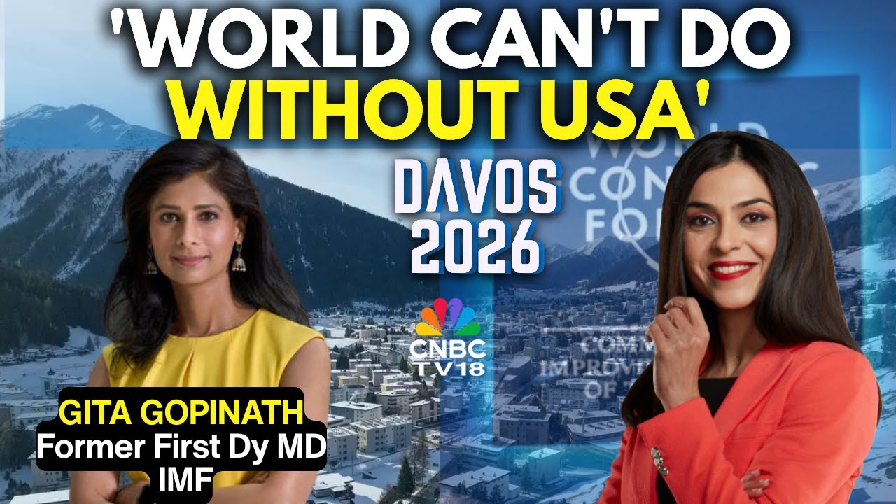 Davos 2026: Gita Gopinath: Didn't Expect US-Europe To Be Against Each Other