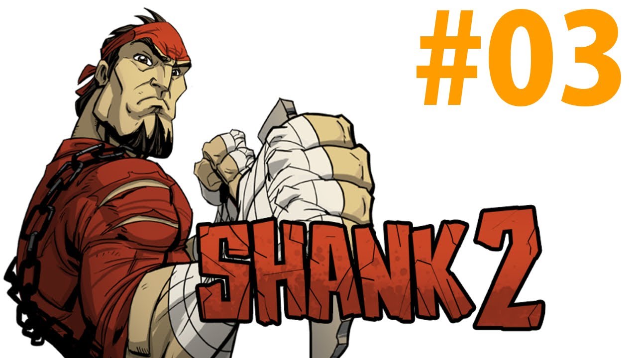Zagrajmy w Shank 2 #3 - [Gameplay PL / Let's Play PL]