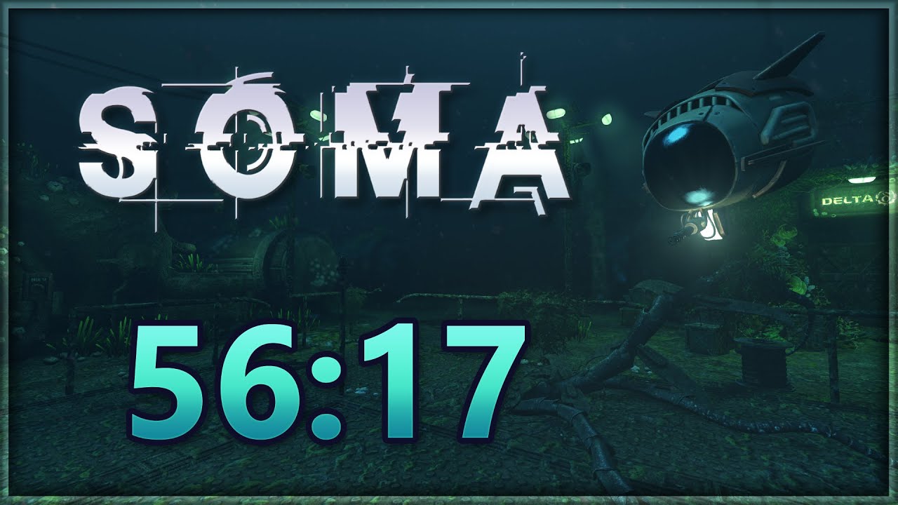 SOMA - Any% Speedrun in (56:17)
