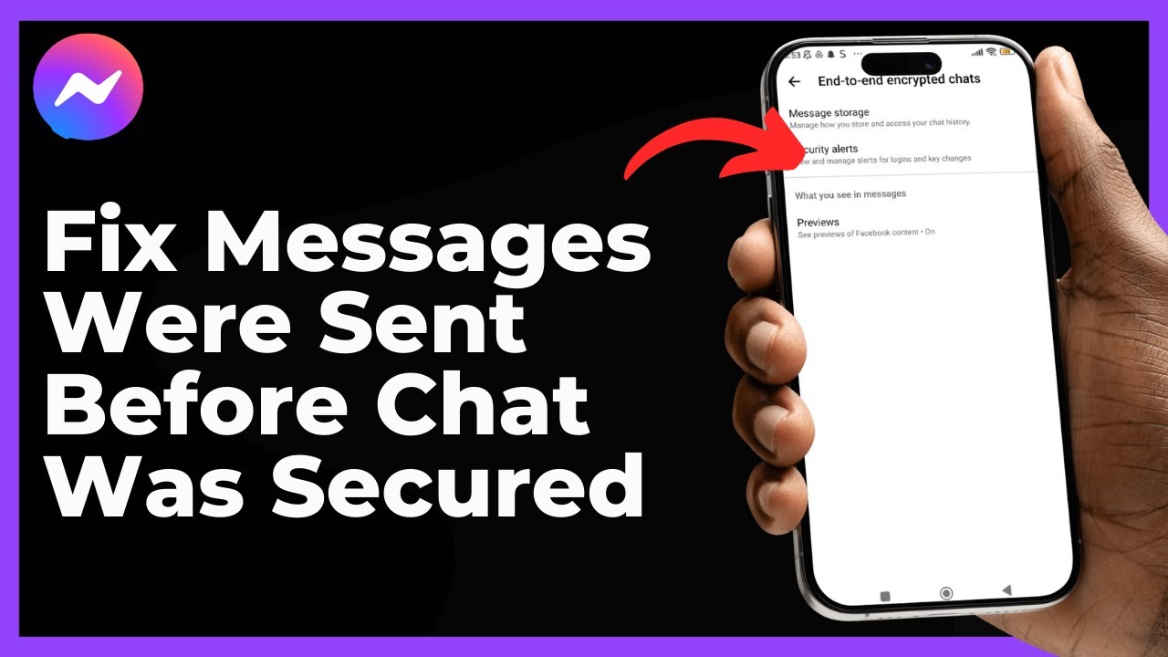 How To Fix Messenger: These Messages Were Sent Before This Chat Was Secured 2026 (Solved)